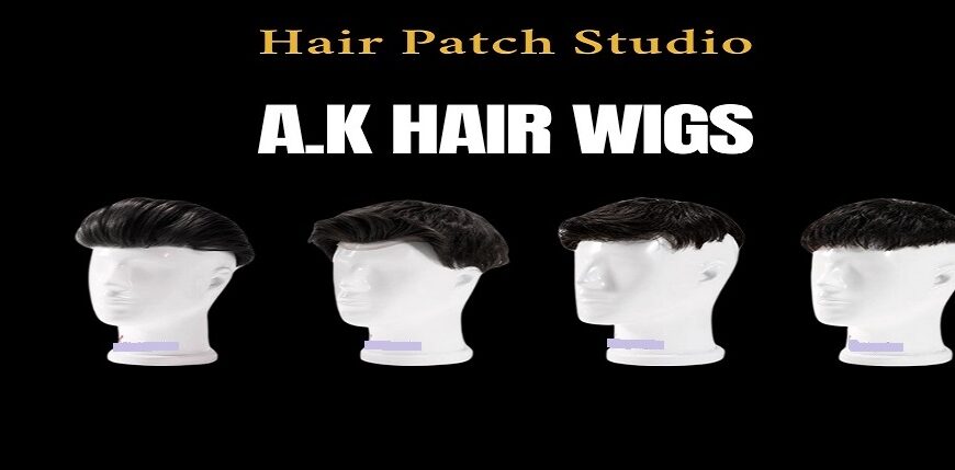 Best Hair Patch Studio in Kolkata At A.K Hair Wigs